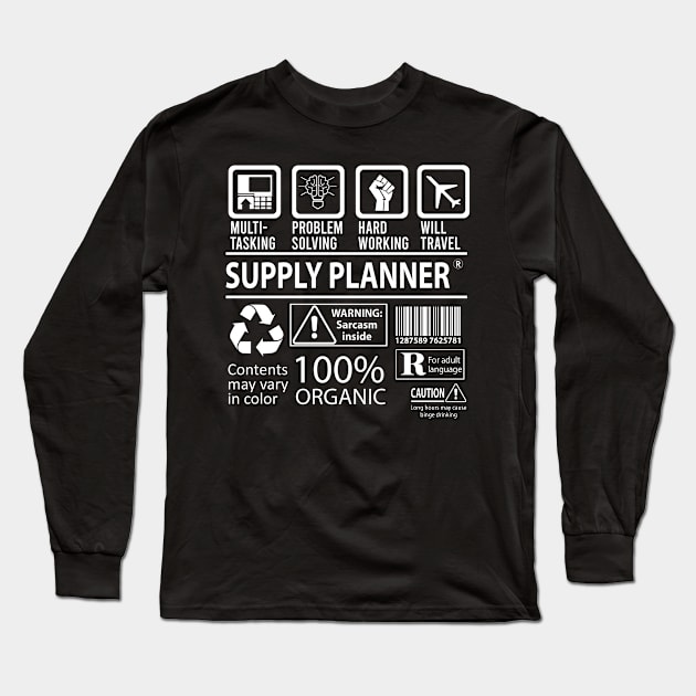 Supply Planner T Shirt - MultiTasking Certified Job Gift Item Tee Long Sleeve T-Shirt by Aquastal